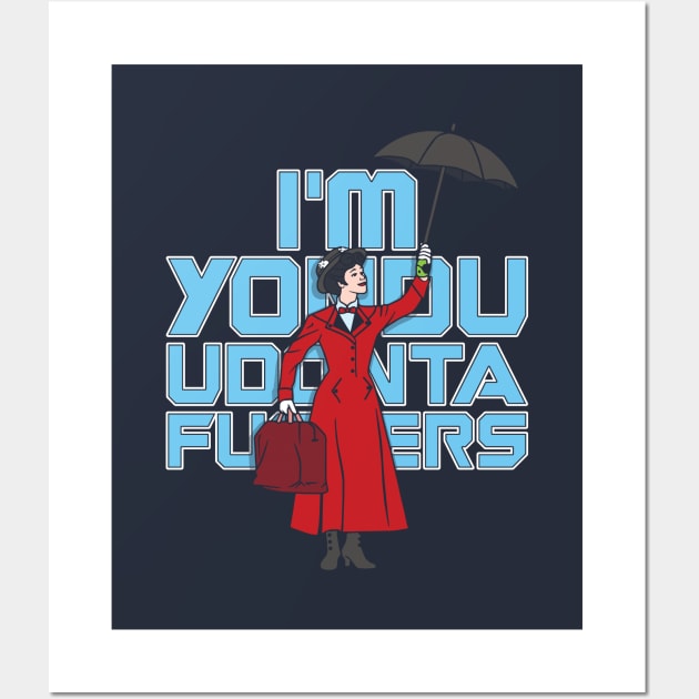 I'm Yondu Wall Art by TrulyMadlyGeekly